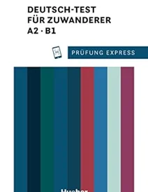 کتاب آزمون آلمانی Prüfung Express Deutsch Test für Zuwanderer A2 B1 2020