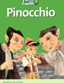 کتاب داستان انگلیسی فمیلی اند فرندز پینوکیو Family and Friends Readers 3 Pinocchio