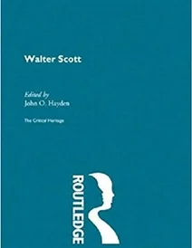 کتاب The Collected Critical Heritage I: Walter Scott: The Critical Heritage