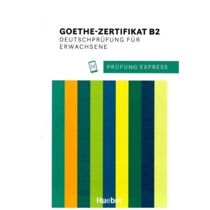 کتاب آزمون آلمانی Prüfung Express Goethe Zertifikat B2