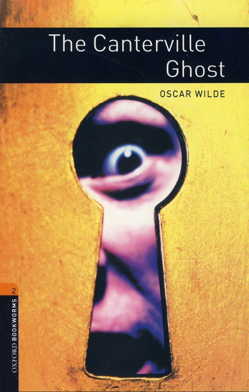 کتاب د کانترویل گوست Oxford Bookworms Level 2 The Canter ville Ghost+ CD