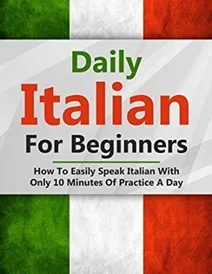 کتاب Daily Italian For Beginners: How To Easily Speak