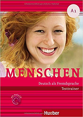 کتاب زبان آلمانی آمادگی آزمون منشن (Menschen: Testtrainer A1 mit Audio-CD (German