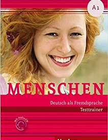 کتاب زبان آلمانی آمادگی آزمون منشن (Menschen: Testtrainer A1 mit Audio-CD (German