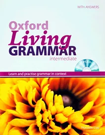 کتاب آکسفورد لیوینگ گرامر اینترمدیت Oxford Living Grammar Intermediate With CD