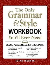 كتاب The Only Grammar & Style Workbook You'll Ever Need