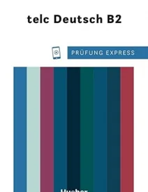 کتاب Prufung Express - telc Deutsch B2