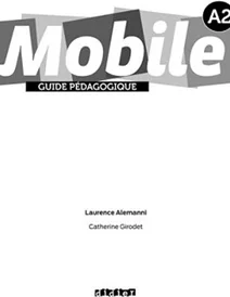 کتاب Mobile A2 - Guide pedagogique