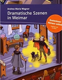 کتاب زبان آلمانی Dramatische Szenen in Weimar