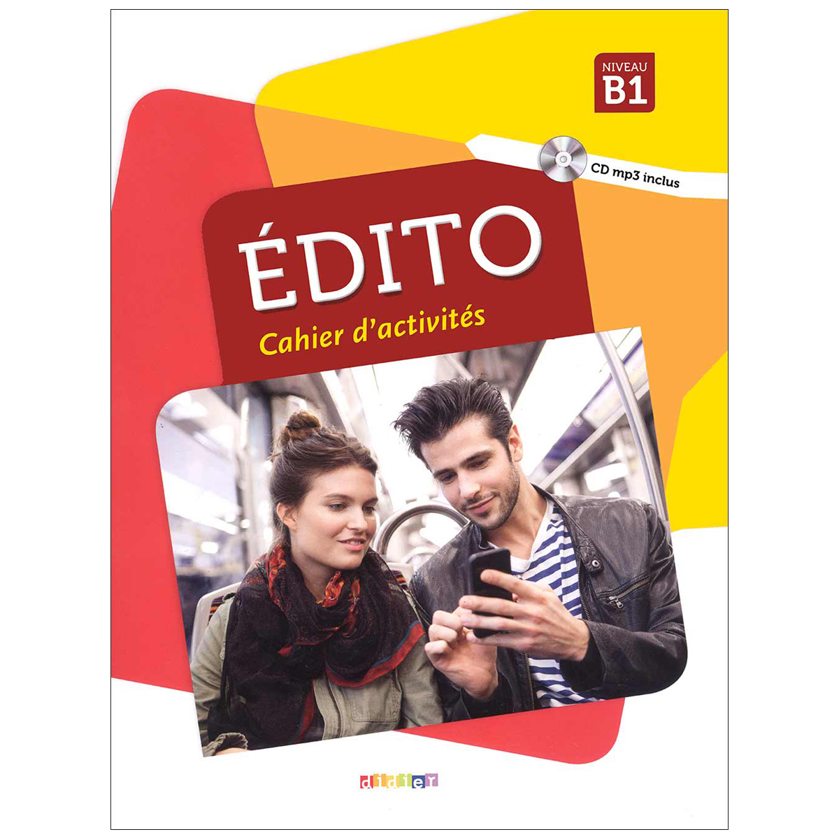 کتاب فرانسه اديتو Edito 4 niv.B1+ Cahier + DVD