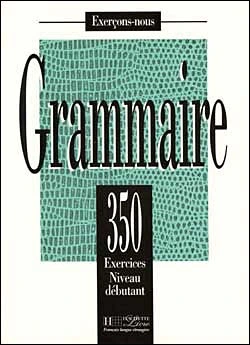 Les 350 Exercices Grammaire Moyen Moyen کتاب