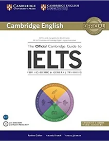کتاب آفیشیال کمبریج گاید تو آیلتس The Official Cambridge Guide to IELTS (Academic&General)+DVD