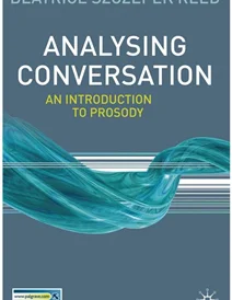 کتاب آنالیزینگ کانورسیشن ان اینتروداکشن تو پروسادی Analysing Conversation: An Introduction to Prosody