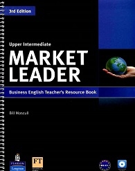 کتاب معلم آپر اینترمدیت ویرایش سوم Market Leader Upper-Intermediate 3rd edition Teachers Book