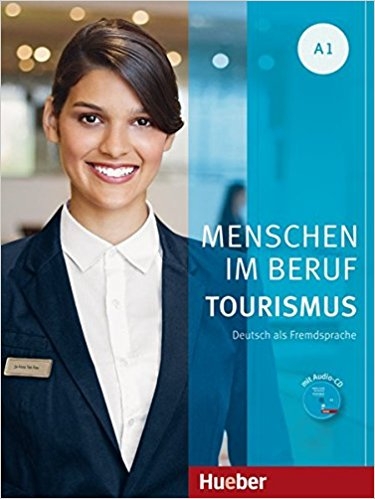 کتاب زبان آلمانی Menschen Im Beruf Tourismus: Kursbuch A1