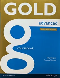 کتاب زبان Gold Advanced Coursebook + Maximiser with Key