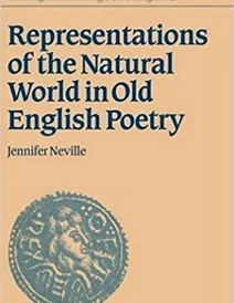 کتاب Representations of the Natural World in Old English Poetry (Cambridge Studies in Anglo-Saxon England)