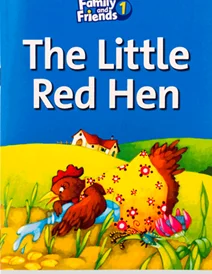 کتاب داستان انگلیسی فمیلی اند فرندز مرغ کوچک قرمز Family and Friends Readers 1 The Little Red Hen