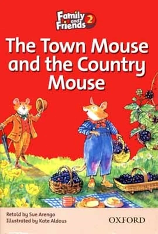 کتاب داستان انگلیسی فمیلی اند فرندز موش شهری و موش روستایی Family and Friends Readers 2 The Town Mouse and the Country Mouse