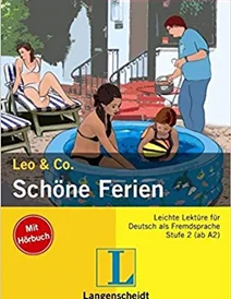 کتاب داستان آلمانی Leo & Co.: Schone Ferien (Stufe 2) - mit CD