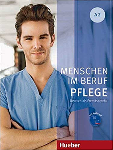 کتاب زبان آلمانی Menschen Im Beruf Pflege: Kursbuch A2
