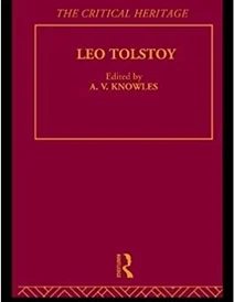 کتاب Count Leo Nikolaevich Tolstoy: The Critical Heritage (Collected Critical Heritage) (Volume 5)