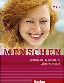 کتاب زبان آلمانی معلم Menschen: Lehrerhandbuch A1.1