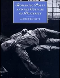 کتاب Romantic Poets and the Culture of Posterity (Cambridge Studies in Romanticism)