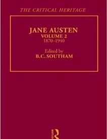 کتاب The Collected Critical Heritage I: Jane Austen: The Critical Heritage Volume 2 1870-1940