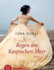کتاب زبان آلمانی Regen am Kaspischen Meer: Roman