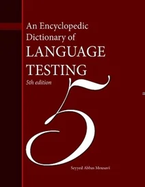 کتاب An Encyclopedic Dictionary of Language Testing 5th Edition