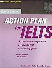 Cambridge Action Plan for IELTS General Training Module