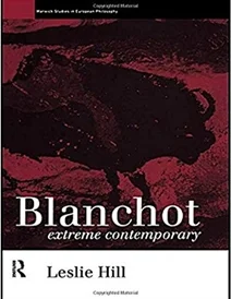 کتاب Blanchot: Extreme Contemporary (Warwick Studies in European Philosophy)