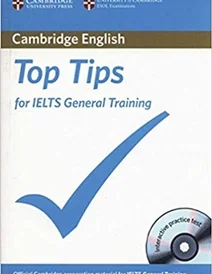 کتاب تاپ تیپس فور آیلتس جنرال Top Tips for IELTS General Training