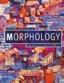 کتاب زبان مدرن لینگویستیک مورفولوژی Modern Linguistics Morphology