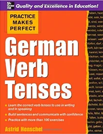 کتاب زبان آلمانی Practice Makes Perfect: German Verb Tenses