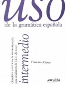 کتاب اسپانیایی USO de la gramatica espanola intermedio