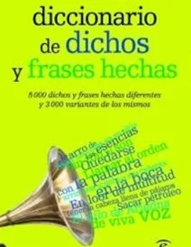 کتاب زبان Diccionario de dichos y frases hechas