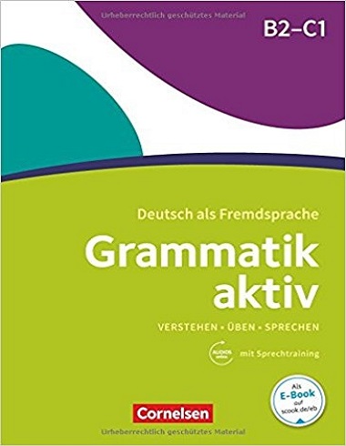 کتاب آلمانی Grammatik aktiv B2/C1 Uben Horen Sprechen رنگی
