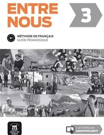 کتاب Entre nous 3 – Guide pedagogique