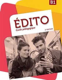 کتاب معلم Edito B1 - Guide pédagogique