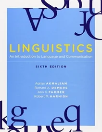 کتاب Linguistics: An Introduction to Language and Communication