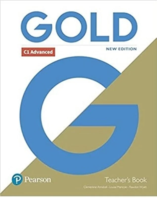 کتاب گلد Gold C1 Advanced New Edition Teacher s Book with Portal access and Teacher s Resource Disc Pack