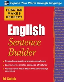 كتاب Practice Makes Perfect: English Sentence Builder