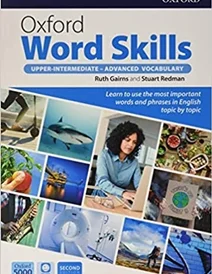 کتاب آکسفورد ورد اسکیلز آپر اینترمدیت ادونسد ویرایش دوم Oxford Word Skills Upper Intermediate –Advanced 2nd