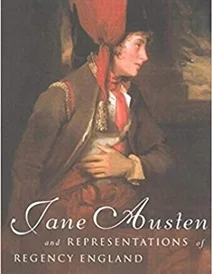 کتاب Jane Austen and Representations of Regency England