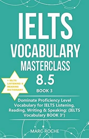کتاب IELTS Vocabulary Masterclass 8.5 BOOK 3
