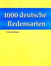 کتاب زبان آلمانی 1000 اصطلاح رایج در زبان آلمانی به فارسی