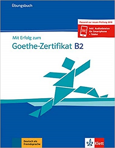 کتاب زبان آلمانی Mit Erfolg zum Goethe-Zertifikat: Ubungsbuch B2 German Edition 2019
