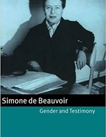 کتاب Simone de Beauvoir, Gender and Testimony (Cambridge Studies in French)